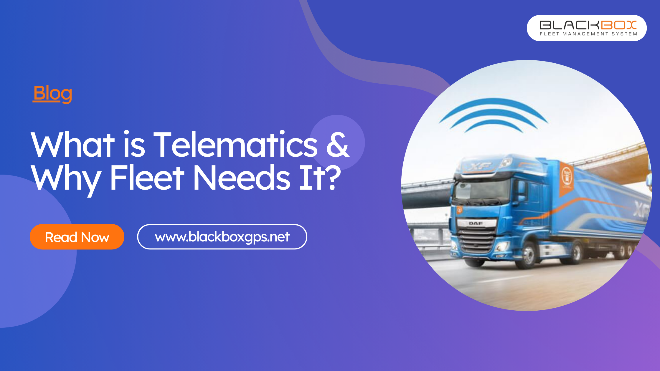 What is Telematics and Why Your Fleet Needs It